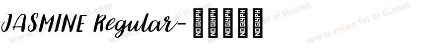 JASMINE Regular字体转换
